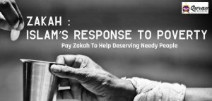 Zakah Islam’s Response To Poverty – Quran Classes